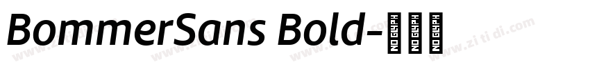 BommerSans Bold字体转换 BommerSans Bold字体转换